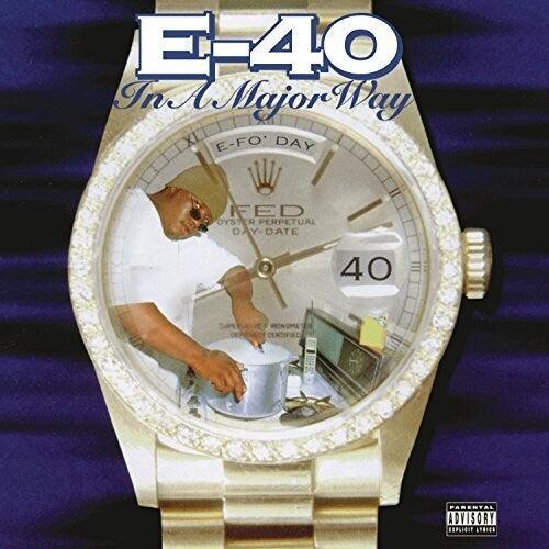 E-40- In A Major Way (150 Gram Vinyl, Gatefold LP Jacket)