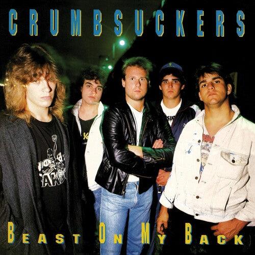 Crumbsuckers- Beast On My Back (Indie Exclusive Vinyl)