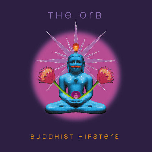 The Orb- Buddhist Hipsters (Indie Exclusive Vinyl)