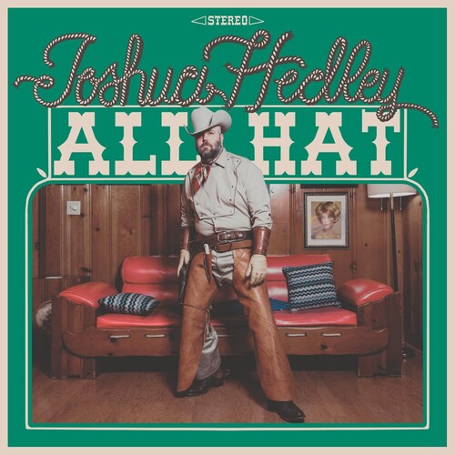 Joshua Hedley- All Hat (Indie Exclusive Blue Vinyl, Autographed / Star Signed)