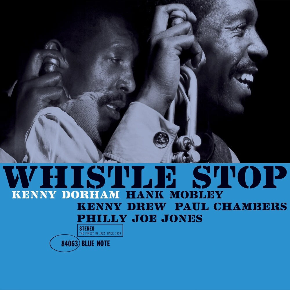 Kenny Dorham- Whistle Stop (Blue Note Classic Vinyl Edition)