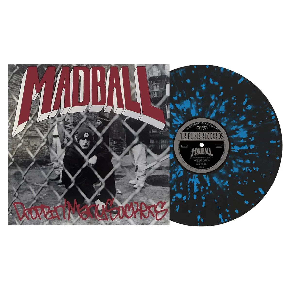 Madball- Droppin' Many Suckers (Black Ice w/Blue Splatter Vinyl)