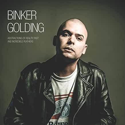 Binker Golding- Abstractions Of Reality Past And Incredible Feathers (Indie Exclusive Vinyl)