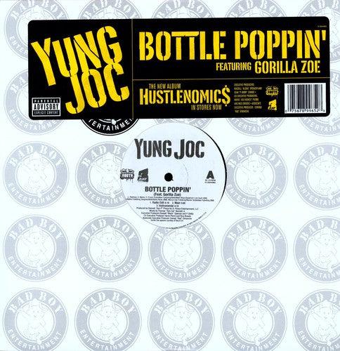 Yung Joc- Bottle Poppin' [ vinyl ]