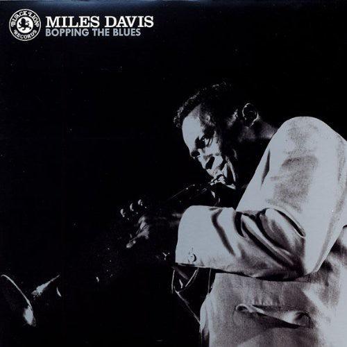 Miles Davis- Bopping The Blues [ vinyl ]