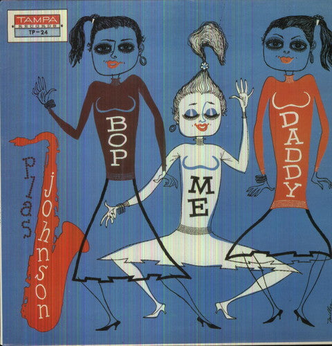 Plas Johnson- Bop Me Daddy [ vinyl ]