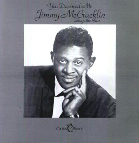 Jimmy McCracklin- You Deceived Me [ vinyl ]