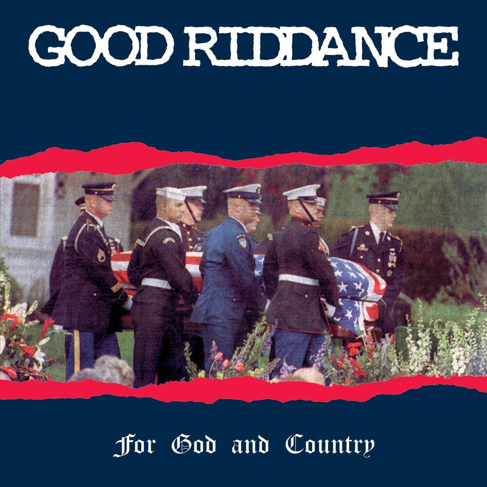 Good Riddance- Good Riddance : For God & Country [ vinyl ]