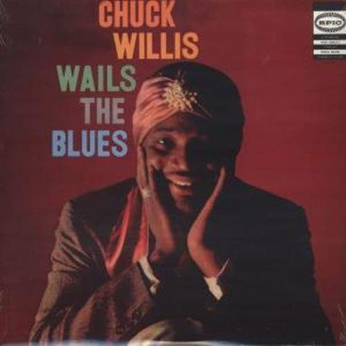 Chuck Willis- Wails the Blues [ vinyl ]