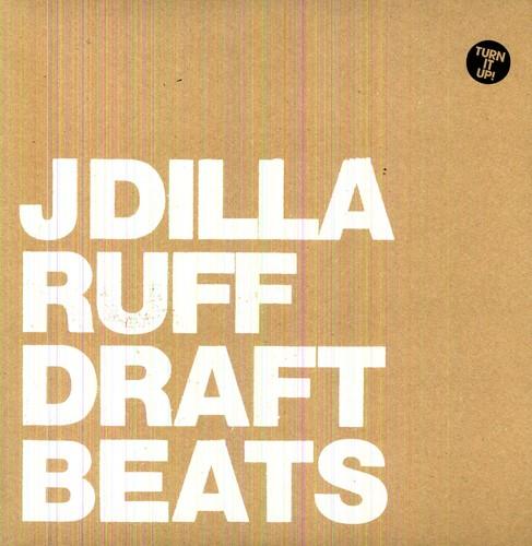 J Dilla- Ruff Draft (Instrumental) [ vinyl ]
