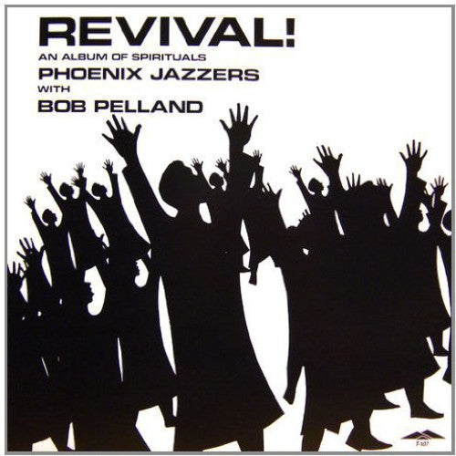 Phoenix Jazzers- Revival, Spirituals [ vinyl ]