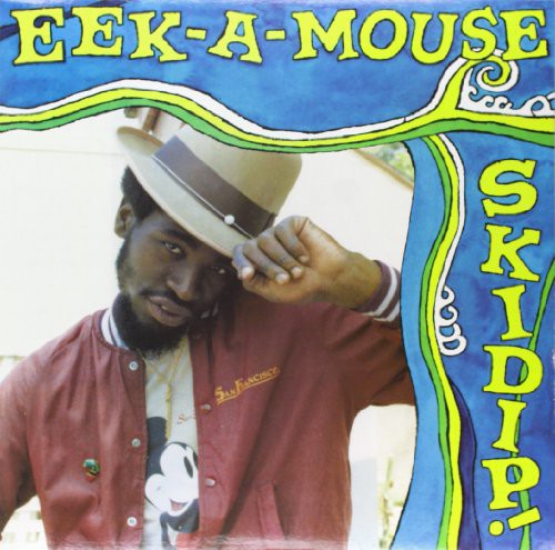Eek-A-Mouse- Skidip [ vinyl ]