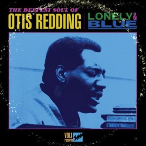 Otis Redding- Lonely and Blue: The Deepest Soul Of Otis Redding [ vinyl ]