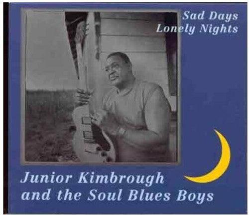 Junior Kimbrough- Sad Days Lonely Nights [ vinyl ]
