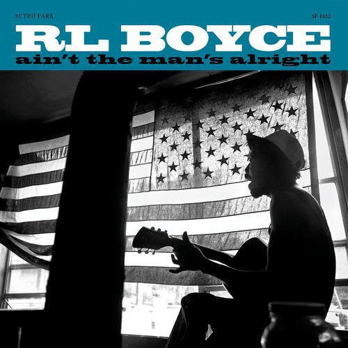 R Boyce L- Ain't the Man's Alright [ vinyl ]