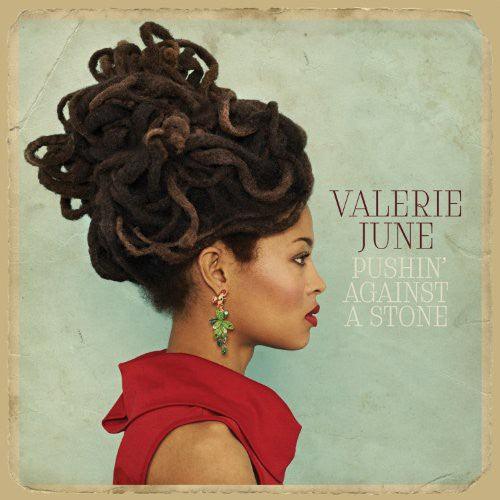 Valerie June- Pushin' Against a Stone [ vinyl ]