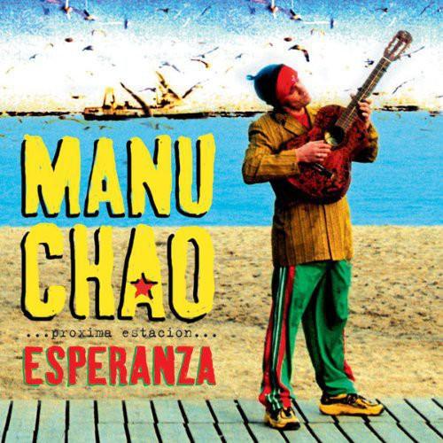 Manu Chao- Proxima Estacion: Esperenza [ vinyl ]