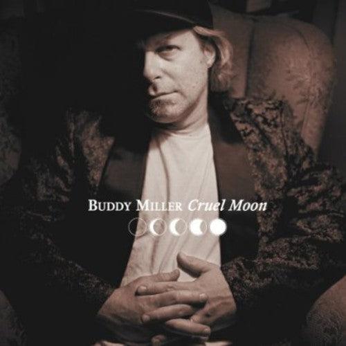 Buddy Miller- Cruel Moon [ vinyl ]