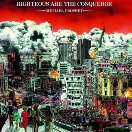 Michael Prophet- Righteous Are the Conqueror [ vinyl ]