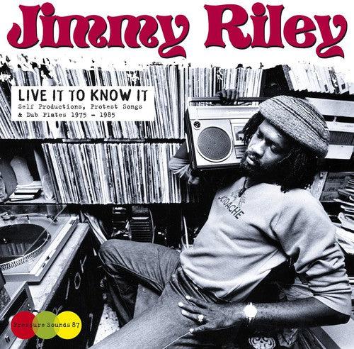 Jimmy Riley- Live It to Know It [ vinyl ]