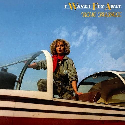 Blue Russell- I Wanna Fly Away [ vinyl ]