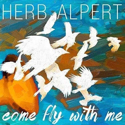 Herb Alpert- Come Fly with Me [ vinyl ]