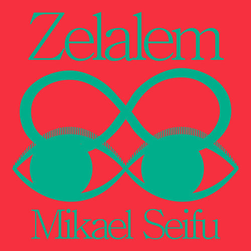 Mikael Seifu- Zelalem [ vinyl ]