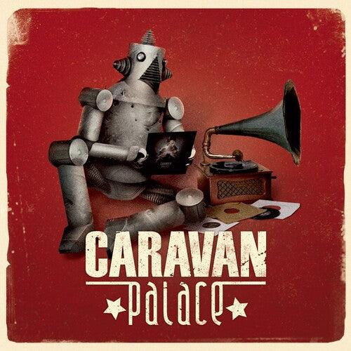 Caravan Palace- Caravan Palace [ vinyl ]