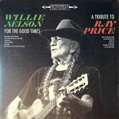 Willie Nelson- For The Good Times: A Tribute To Ray Price [ vinyl ]