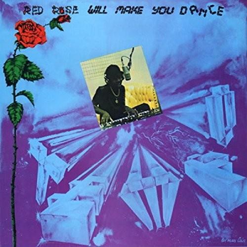Anthony Red Rose- Red Rose Will Make You Dance [ vinyl ]