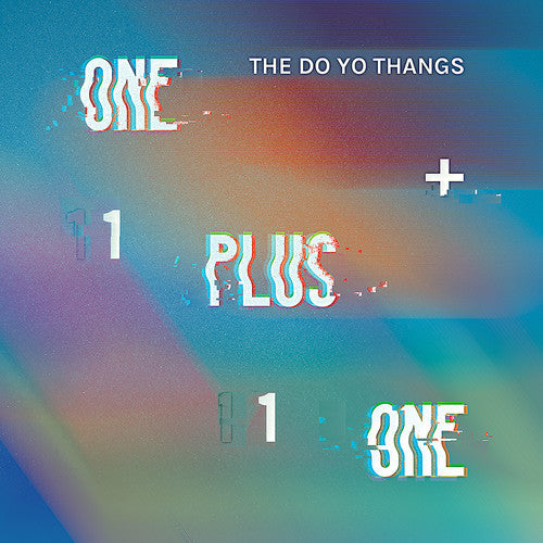 Do Yo Thangs- One Plus One / Indecisive [ vinyl ]