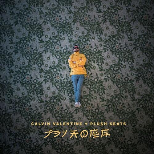 Calvin Valentine- Plush Seats [ vinyl ]