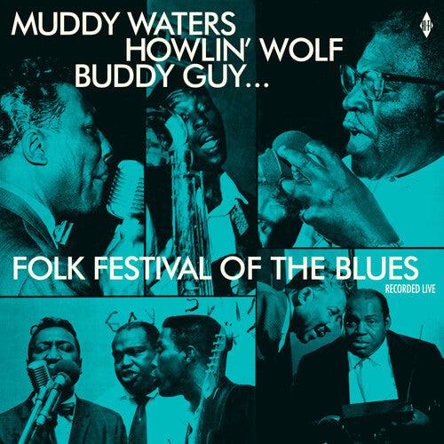 Various Artists- Folk Festival Of The Blues With Muddy Waters, Howlin Wolf, Buddy Guy, Sonny Boy Williamson, Willie Dixon / Various [ vinyl ]