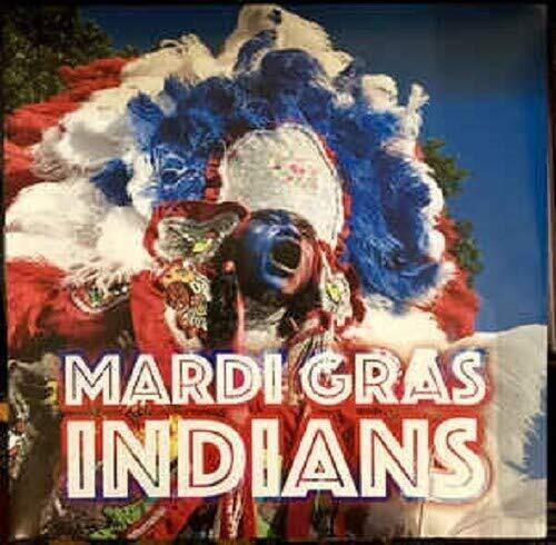 Various Artists- Mardi Gras Indians (Various Artists) [ vinyl ]