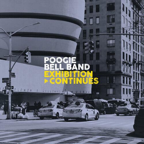 The Poogie Bell Band- Exhibition Continues [ vinyl ]