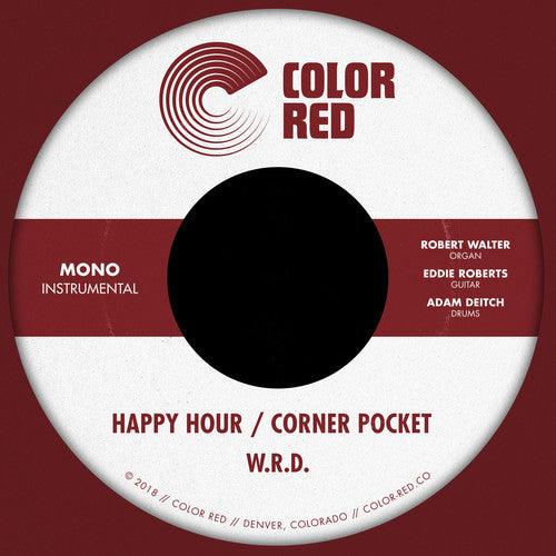 W.R.D.- Happy Hour / Corner Pocket [ vinyl ]