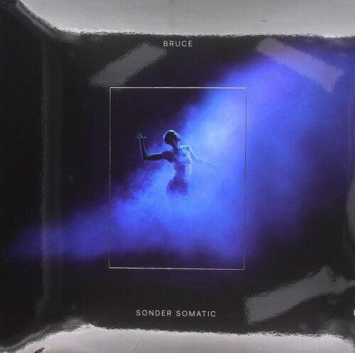 Bruce- Sonder Somatic [ vinyl ]