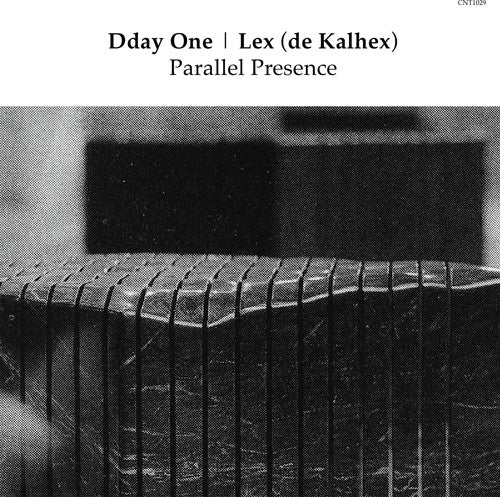 Dday One & Lex (De Kalhex)- Parallel Presence [ vinyl ]