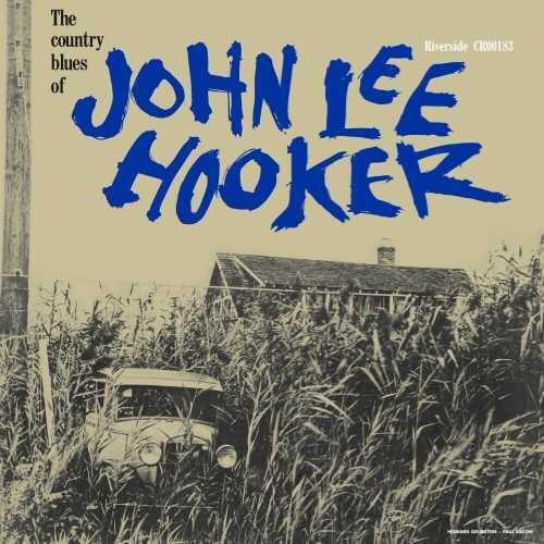 John Lee Hooker- The Country Blues Of John Lee Hooker [ vinyl ]