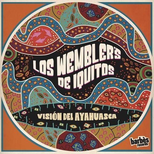 Los Wemblers de Iquitos- Vision Del Ayahuasca [ vinyl ]