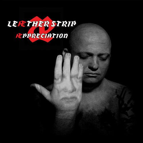 Leather Strip- Appreciation [ vinyl ]