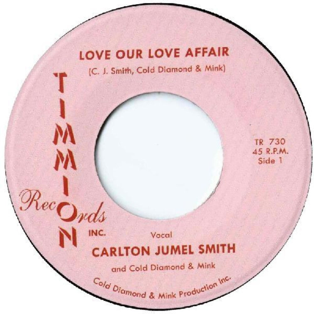 Carlton Smith Jumel- Love Our Love Affair / Instrumental [ vinyl ]