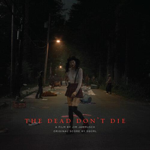 SQÜRL- The Dead Don't Die (Original Score) [ vinyl ]