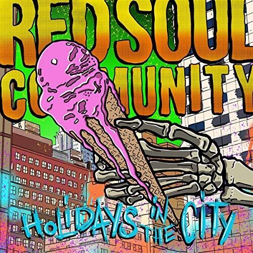 Red Soul Community- Holidays In The City [ vinyl ]