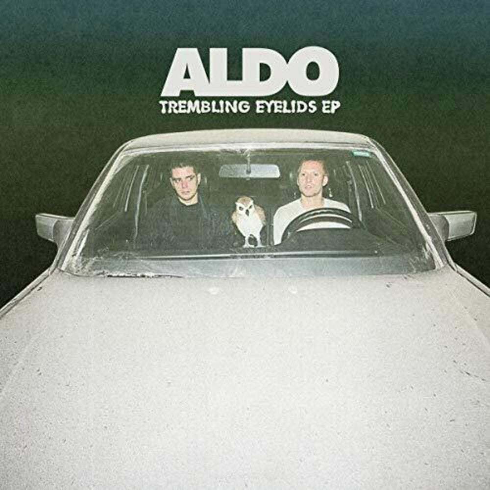 Aldo- Trembling Eyelids [ vinyl ]