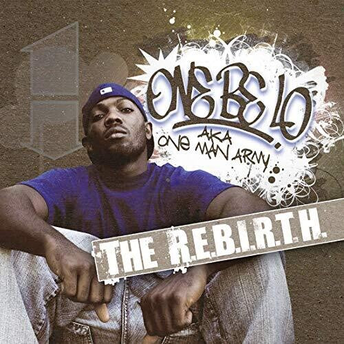 One Be Lo- The R.e.b.i.r.t.h. [ vinyl ]