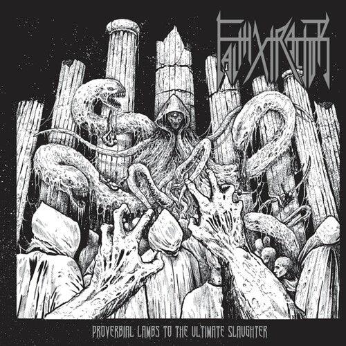 Faithxtractor- Proverbial Lambs To The Ultimate Slaughter [ vinyl ]