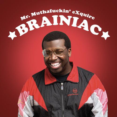 Mr. Muthafuckin' Exquire- Brainiac [ vinyl ]