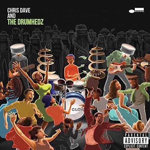 Chris Dave- Chris Dave And The Drumhedz [ vinyl ]