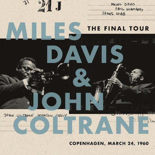 Miles Davis & John Coltrane- The Final Tour: Copenhagen, March 24, 1960 [ vinyl ]